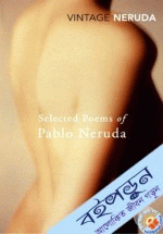 Selected Poems of Pablo Neruda (Vintage Classics)