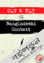 CLT &amp; ELT in Bangladeshi Context 