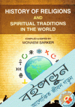 History of Religions and Spiritual Traditions In The World