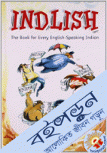 Indlish : The Book for Every - Speaking Indian