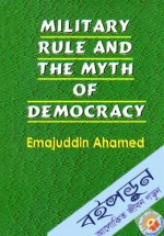 Military Rule and the myth of Democracy 