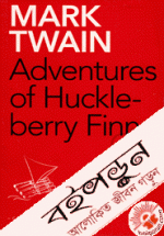 The Adventures of Huckle Berry Finn  
