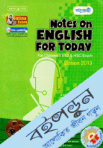 Notes On English For Today (For Classes 11-12 &amp; HSC Exam)
