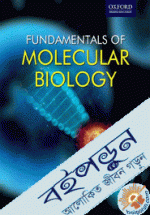 Fundamentals of Molecular Biology  