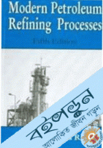 Modern Petroleum Refinning Process&nbsp;