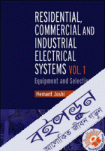 Residential, Commercial and Industrial Electrical Systems: Equipment and Selection- Vol.1 