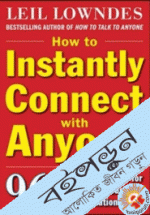 How To Instantly Connect With Any&nbsp;