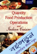 Quantity Food Production Operations and Indian Cuisine (Oxford Higher Education)