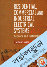 Residential, Commercial and Industrial Electrical Systems: Network And Installation - Vol.2 