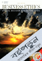 Business Ethics : Ethical Decision Making and Cases