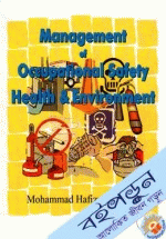 Managment of Occupational Safety, Health and Environment 