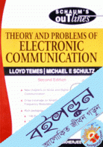 Schaum's Outlines : Theory and Problems of Electronic Communication 