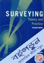 Surveying : Theory and Practice  