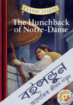 Classic Starts : The Hunch Back of Notre-Dame 