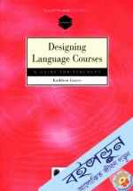 Designing Language Courses: A Guide for Teachers (Teachersource)
