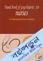 Hand book of psychiatric for nurses