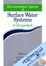 Environmental Aspects of Surface Water Systems of Bangladesh 