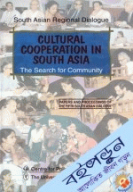 Cultural Cooperation in South Asia (The Search for Community)