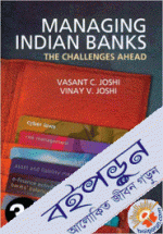 Managing Indian Banks : The Challenges Ahead 