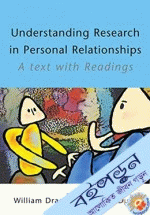 Understanding Research in Personal Relationships: A Text with Readings
